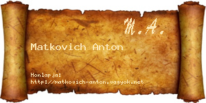 Matkovich Anton névjegykártya